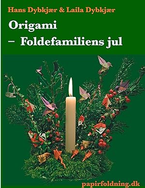 Seller image for Origami - Foldefamiliens jul for sale by moluna