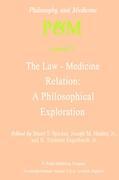 Immagine del venditore per The Law-Medicine Relation: A Philosophical Exploration venduto da moluna
