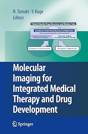 Seller image for Molecular Imaging for Integrated Medical Therapy and Drug Development for sale by moluna