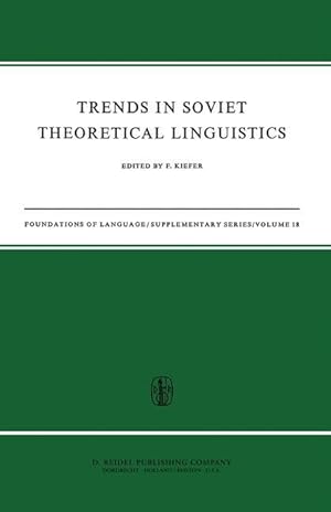 Seller image for Trends in Soviet Theoretical Linguistics for sale by moluna