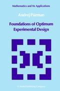 Seller image for Foundations of Optimum Experimental Design for sale by moluna