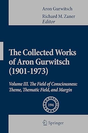 Image du vendeur pour The Collected Works of Aron Gurwitsch (1901-1973). Volume III mis en vente par moluna