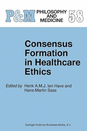 Bild des Verkufers fr Consensus Formation in Healthcare Ethics zum Verkauf von moluna