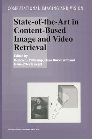 Image du vendeur pour State-of-the-Art in Content-Based Image and Video Retrieval mis en vente par moluna