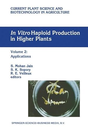 Imagen del vendedor de In Vitro Haploid Production in Higher Plants a la venta por moluna