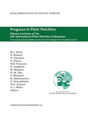 Imagen del vendedor de Progress in Plant Nutrition: Plenary Lectures of the XIV International Plant Nutrition Colloquium a la venta por moluna