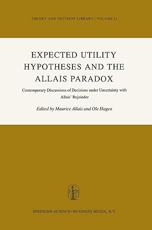 Imagen del vendedor de Expected Utility Hypotheses and the Allais Paradox a la venta por moluna