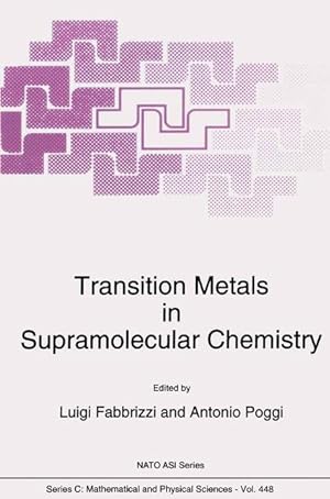 Image du vendeur pour Transition Metals in Supramolecular Chemistry mis en vente par moluna
