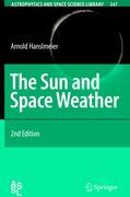 Bild des Verkufers fr The Sun and Space Weather zum Verkauf von moluna