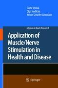 Seller image for Application of Muscle/Nerve Stimulation in Health and Disease for sale by moluna