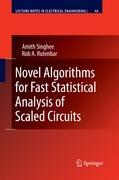 Immagine del venditore per Novel Algorithms for Fast Statistical Analysis of Scaled Circuits venduto da moluna