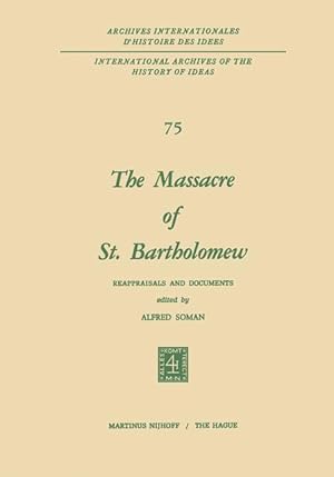 Image du vendeur pour The Massacre of St. Bartholomew mis en vente par moluna