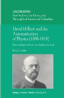 Bild des Verkufers fr David Hilbert and the Axiomatization of Physics (1898-1918) zum Verkauf von moluna