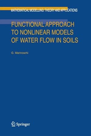 Immagine del venditore per Functional Approach to Nonlinear Models of Water Flow in Soils venduto da moluna