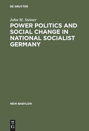 Seller image for Power Politics and Social Change in National Socialist Germany for sale by moluna