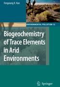 Seller image for Biogeochemistry of Trace Elements in Arid Environments for sale by moluna