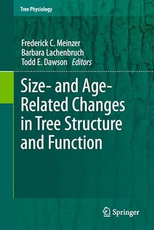 Image du vendeur pour Size- and Age-Related Changes in Tree Structure and Function mis en vente par moluna