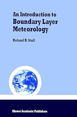 Image du vendeur pour An Introduction to Boundary Layer Meteorology mis en vente par moluna