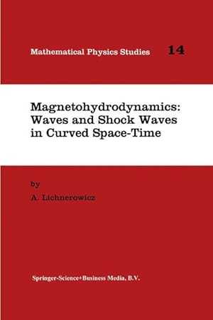 Bild des Verkufers fr Magnetohydrodynamics: Waves and Shock Waves in Curved Space-Time zum Verkauf von moluna