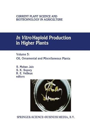 Imagen del vendedor de In Vitro Haploid Production in Higher Plants a la venta por moluna