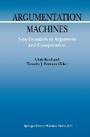 Seller image for Argumentation Machines for sale by moluna