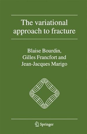 Seller image for The Variational Approach to Fracture for sale by moluna