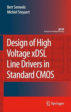 Bild des Verkufers fr Design of High Voltage xDSL Line Drivers in Standard CMOS zum Verkauf von moluna