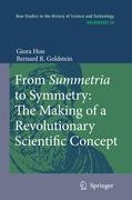 Seller image for From Summetria to Symmetry: The Making of a Revolutionary Scientific Concept for sale by moluna