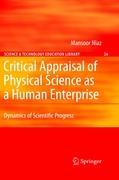 Seller image for Critical Appraisal of Physical Science as a Human Enterprise for sale by moluna