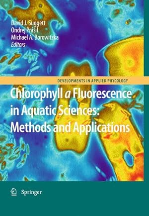 Seller image for Chlorophyll a Fluorescence in Aquatic Sciences: Methods and Applications for sale by moluna