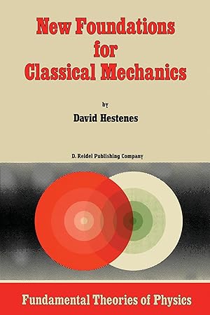 Immagine del venditore per New Foundations for Classical Mechanics venduto da moluna