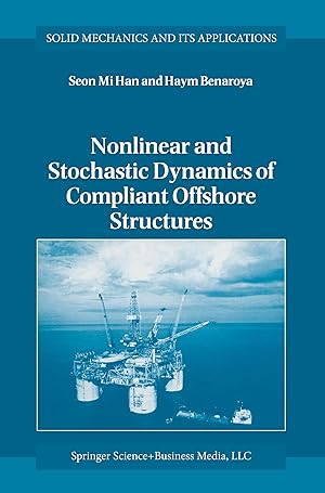 Bild des Verkufers fr Nonlinear and Stochastic Dynamics of Compliant Offshore Structures zum Verkauf von moluna