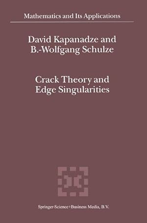 Bild des Verkufers fr Crack Theory and Edge Singularities zum Verkauf von moluna