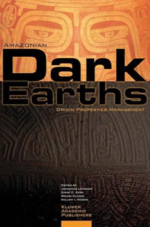 Seller image for Amazonian Dark Earths for sale by moluna
