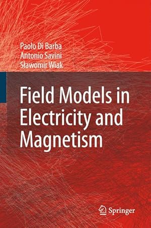 Seller image for Field Models in Electricity and Magnetism for sale by moluna