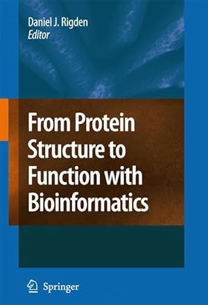 Seller image for From Protein Structure to Function with Bioinformatics for sale by moluna