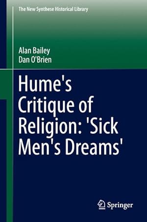 Bild des Verkufers fr Hume s Critique of Religion: Sick Men s Dreams zum Verkauf von moluna