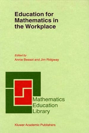 Immagine del venditore per Education for Mathematics in the Workplace venduto da moluna