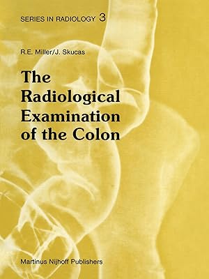 Bild des Verkufers fr The Radiological Examination of the Colon zum Verkauf von moluna