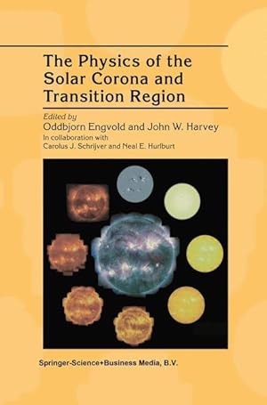 Seller image for The Physics of the Solar Corona and Transition Region for sale by moluna