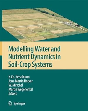 Seller image for Modelling water and nutrient dynamics in soil-crop systems for sale by moluna