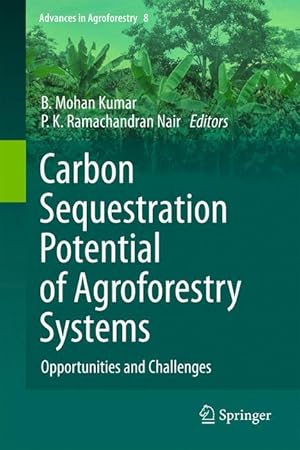 Bild des Verkufers fr Carbon Sequestration Potential of Agroforestry Systems zum Verkauf von moluna