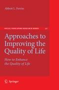 Image du vendeur pour Approaches to Improving the Quality of Life mis en vente par moluna