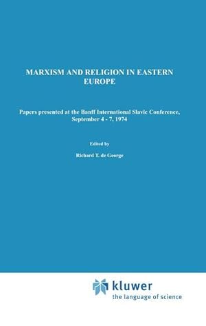 Image du vendeur pour Marxism and Religion in Eastern Europe mis en vente par moluna