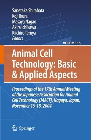 Immagine del venditore per Animal Cell Technology: Basic & Applied Aspects venduto da moluna