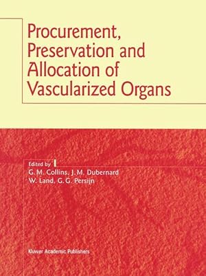 Seller image for Procurement, Preservation and Allocation of Vascularized Organs for sale by moluna