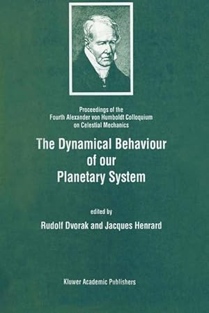 Bild des Verkufers fr The Dynamical Behaviour of our Planetary System zum Verkauf von moluna