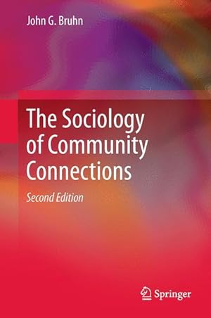 Bild des Verkufers fr The Sociology of Community Connections zum Verkauf von moluna