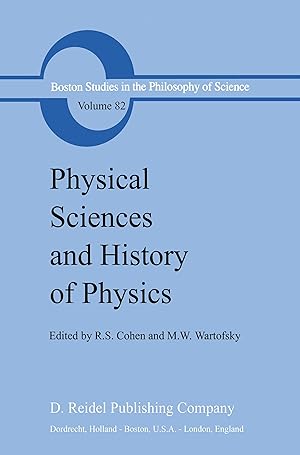 Bild des Verkufers fr Physical Sciences and History of Physics zum Verkauf von moluna