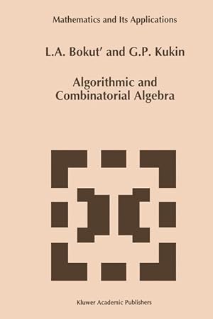 Imagen del vendedor de Algorithmic and Combinatorial Algebra a la venta por moluna